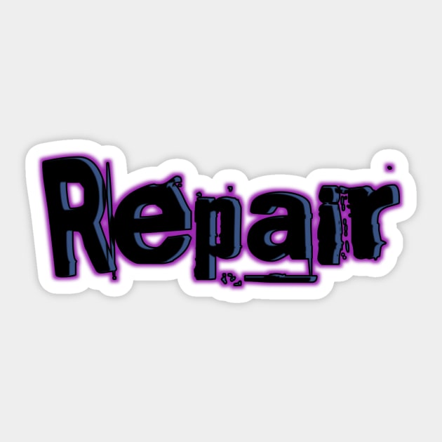 Repair Sticker by Menu.D